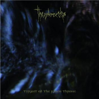 Thiudareiks - Tyrant Of The Raven Throne (CD)